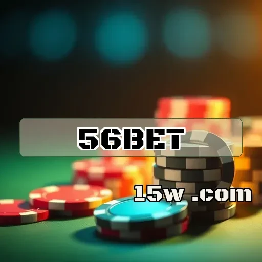 56bet.com Suporte 24/7